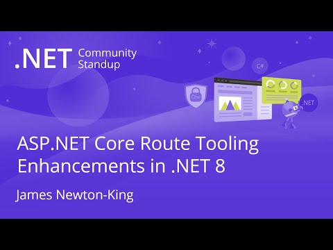 ASP.NET Community Standup - ASP.NET Core Route Tooling Enhancements in .NET 8