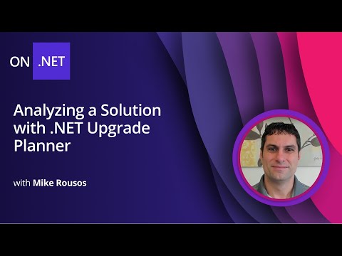 Analyzing a Solution with .NET Upgrade Planner [4 of 18] Migrating from ASP.NET to ASP.NET Core